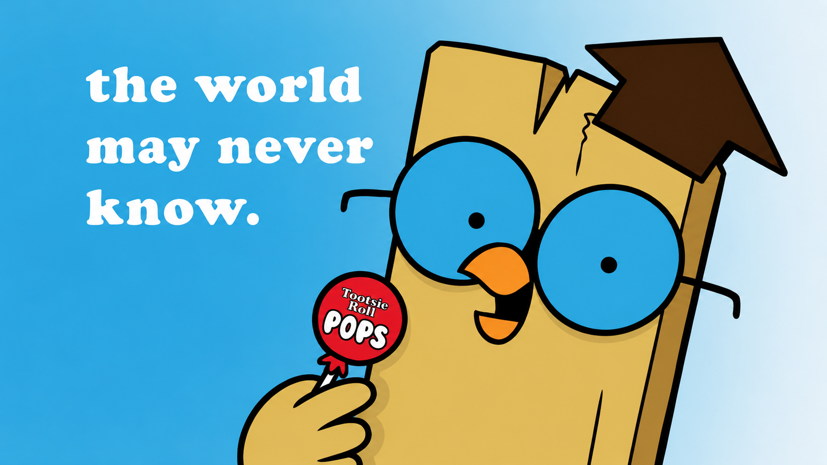 The world may never know